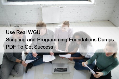 Use Real WGU Scripting-and-Programming-Foundations Dumps PDF To Get ...
